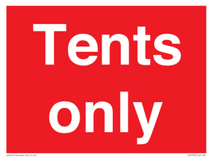 Tents only